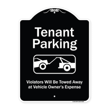 Signmission Designer Series-Tenant Parking Violators Towed Away With Graphic, 24" x 18", BW-1824-9880 A-DES-BW-1824-9880